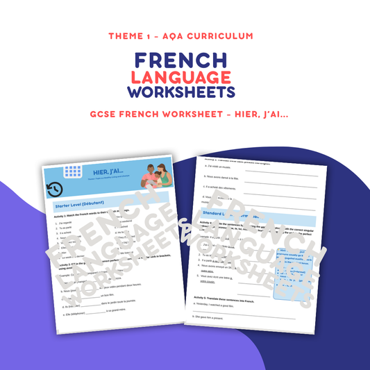 Hier, J'ai... GCSE French Worksheet (AQA Theme 1)